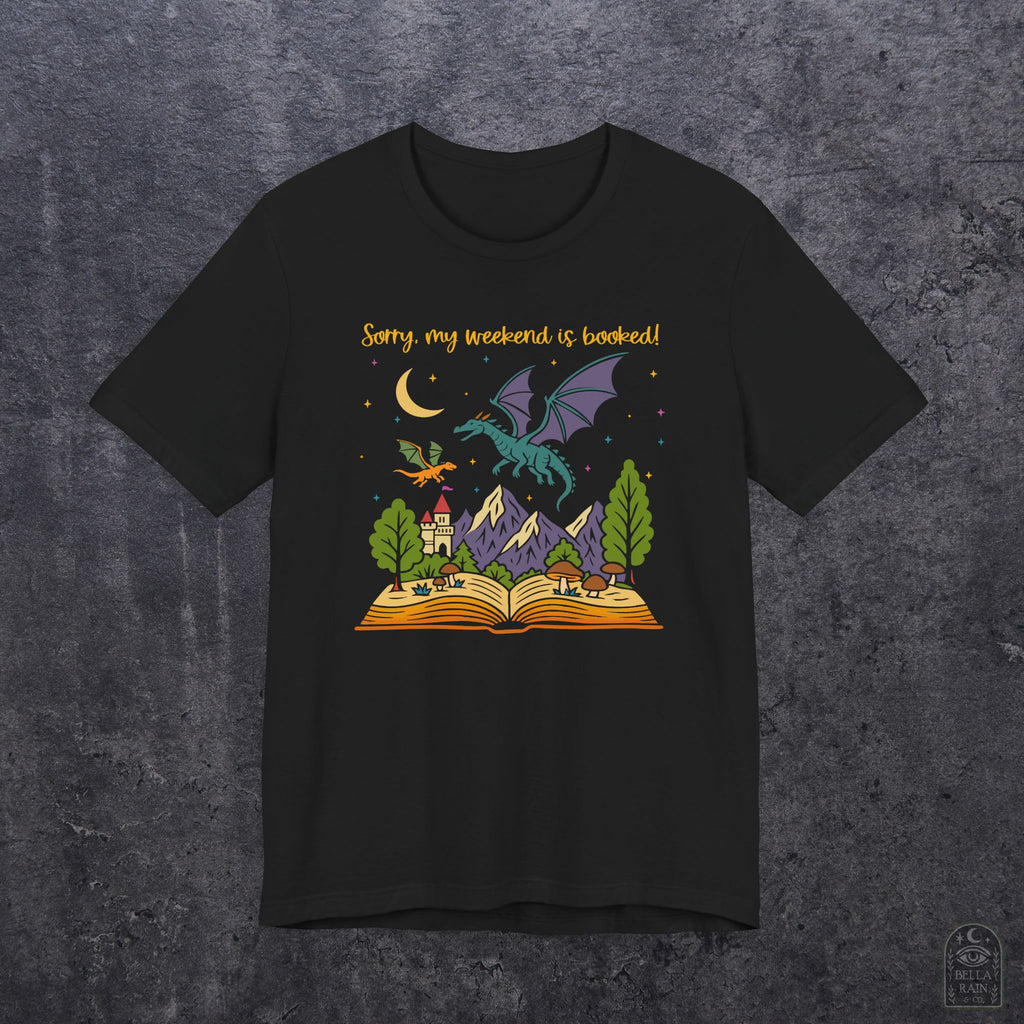 Weekend is Booked PREMIUM T-Shirt