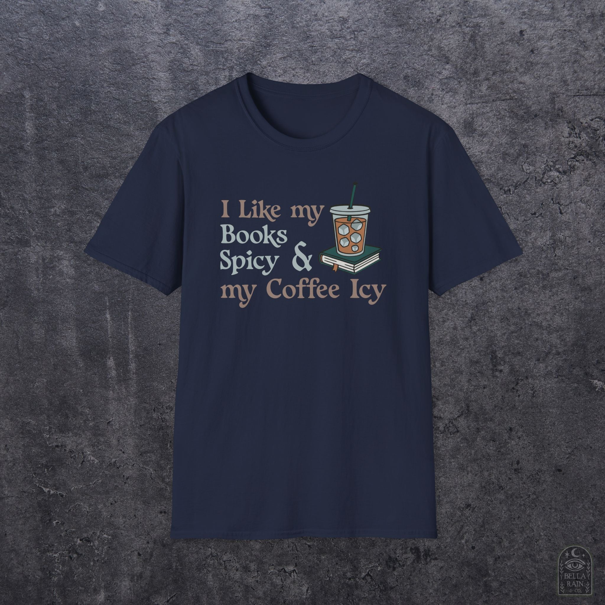 Books Spicy Coffee Icy Unisex Softstyle T-Shirt