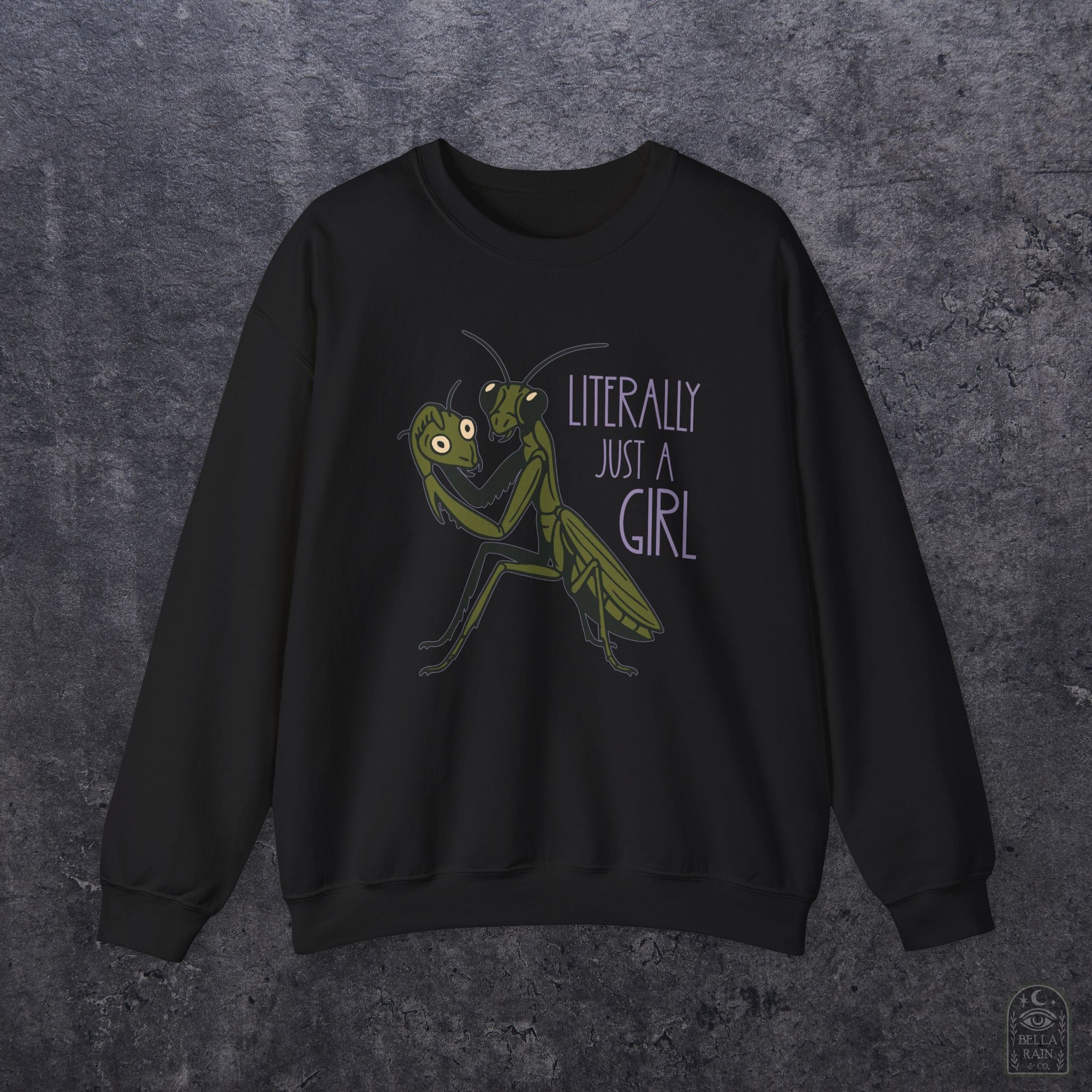 Literally Just a Girl Crewneck Sweatshirt