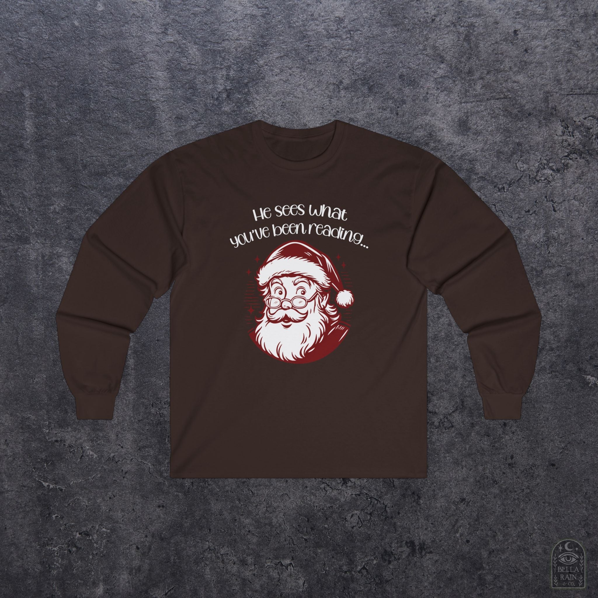 Santa Sees what your Reading Unisex Long Sleeve Tee